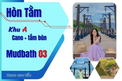 Giá vé tắm bùn Hòn Tằm