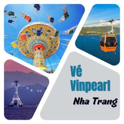 Vé Vinpearl Nha Trang