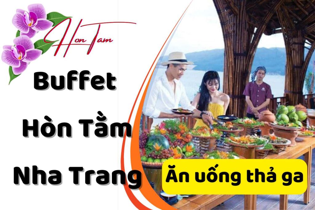 Buffet Hòn tằm Nha Trang